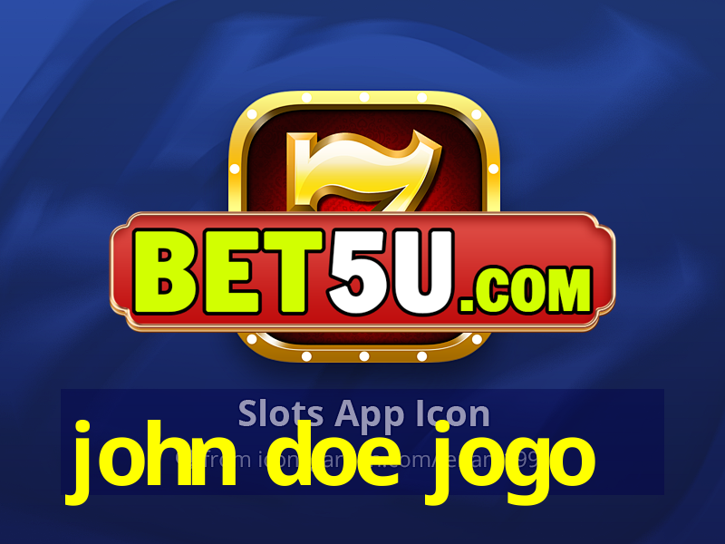 john doe jogo